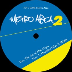 Metro Area - Metro Area Ep 2