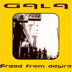 Gala - Freed From Desire