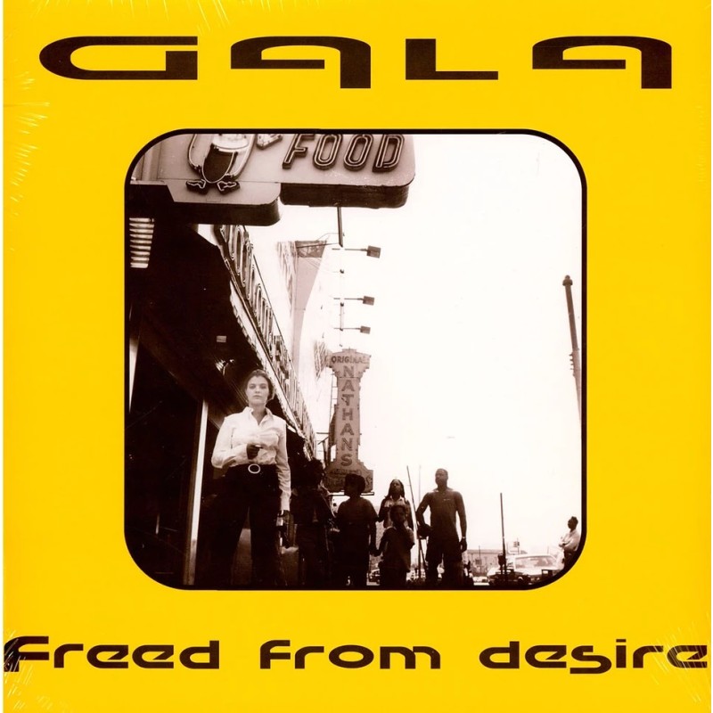 Gala - Freed From Desire