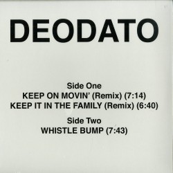 DEODATO - Keep On Movin / Keep It In The Family