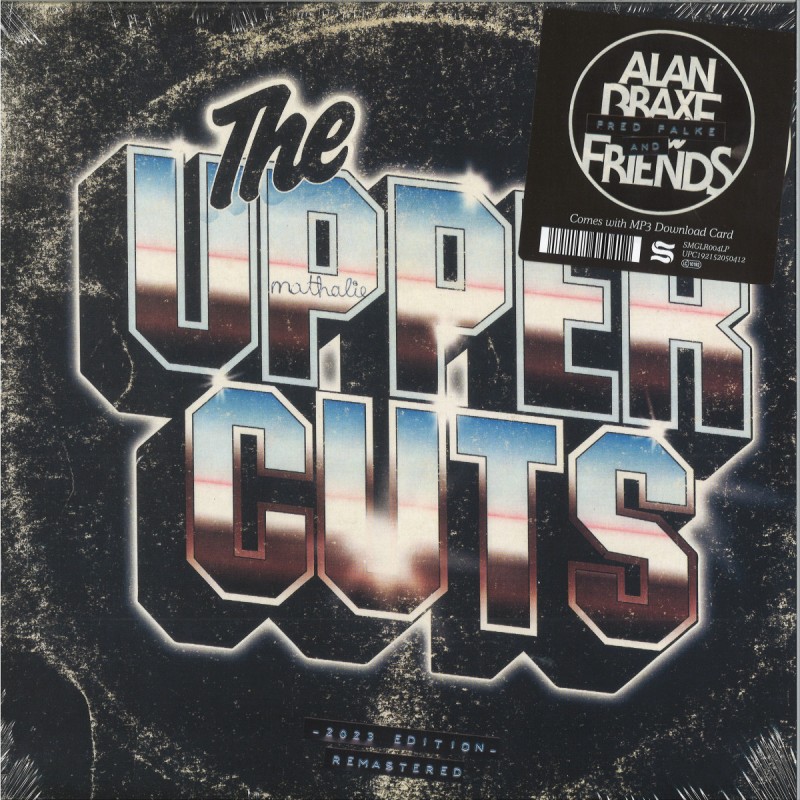 Alan Braxe & Friends - The Upper Cuts (2023 Edition 2LP+MP3)