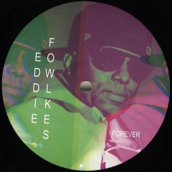 Eddie Fowlkes - Forever EP