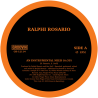 RALPHI ROSARIO -  AN INSTRUMENTAL NEED / TAKE ME UP (2023 OFFICIAL REISSUE)