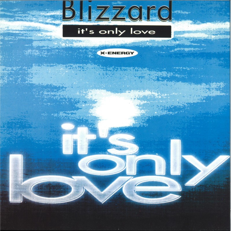 BLIZZARD - It’s Only Love / Without You