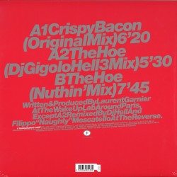 Laurent Garnier - Crispy Bacon ( part 1 ) Red