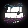 JAVI MULA - Come On, Sexy Lady