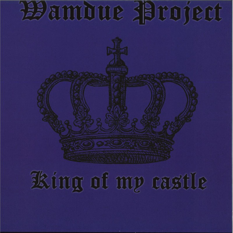 Wamdue Project - King Of My Castle