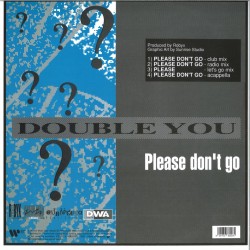 Double - You Please Don't Go
