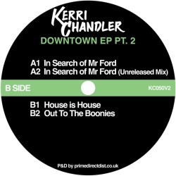 Kerri Chandler - Downtown EP Pt.2