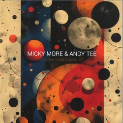 Micky More & Andy Tee - Groove Foolosophy EP