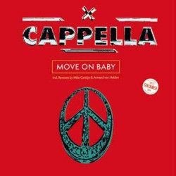 Cappella - Move On Baby ( splatter vinyl )