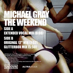MICHAEL GRAY - THE WEEKEND ( Blue Vinyl )