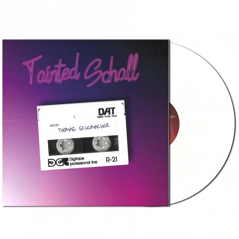 Thomas Schumacher - Tainted Schall (2K21 Revisit)