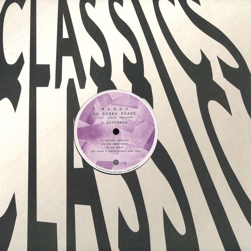 M.a.n.d.y. vs  Booka Shade  - O Superman 2020 Rmxs