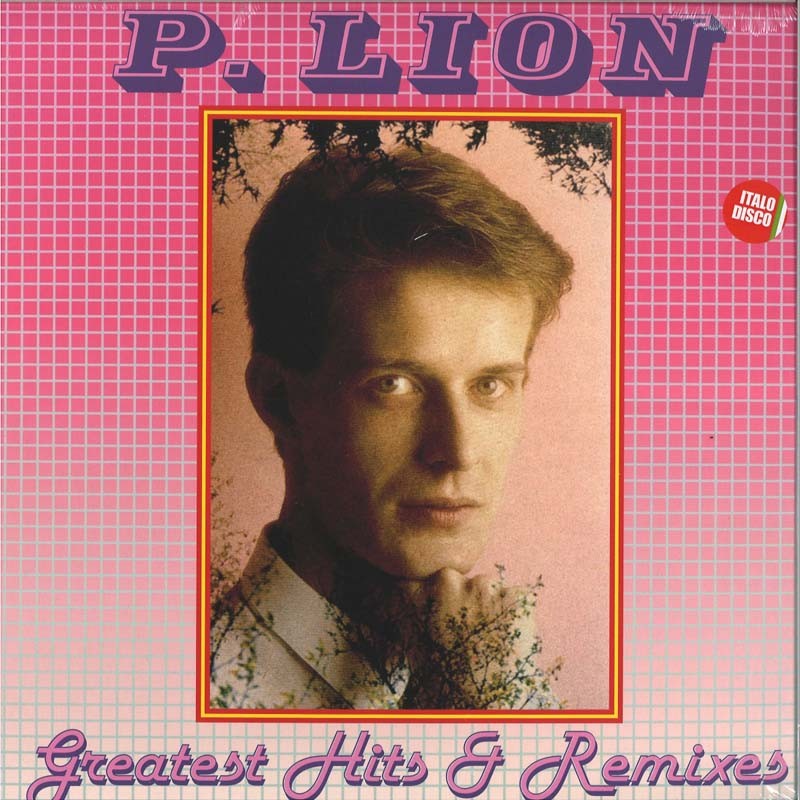 P. LION -Greatest Hits & Remixes