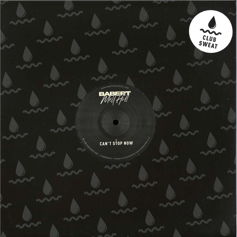 Mell Hall Babert - Can't Stop Now EP