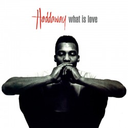 HADDAWAY  WHAT IS LOVE (Black vinyl)