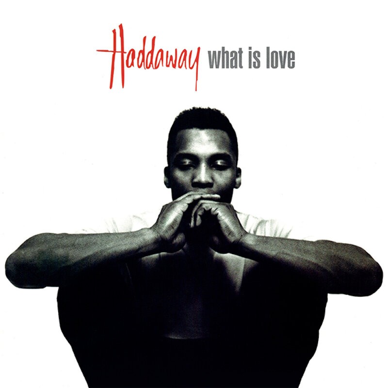 HADDAWAY  WHAT IS LOVE (Black vinyl)