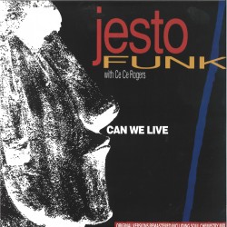 Jestofunk With Cece Rogers - CAN WE LIVE EP
